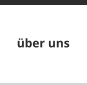 über uns
